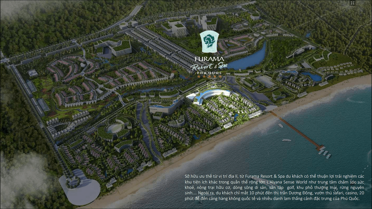 Dự án Furama Resort & Spa Phú Quốc nằm ngay trung tâm Dự án L'Alyana Senses World
